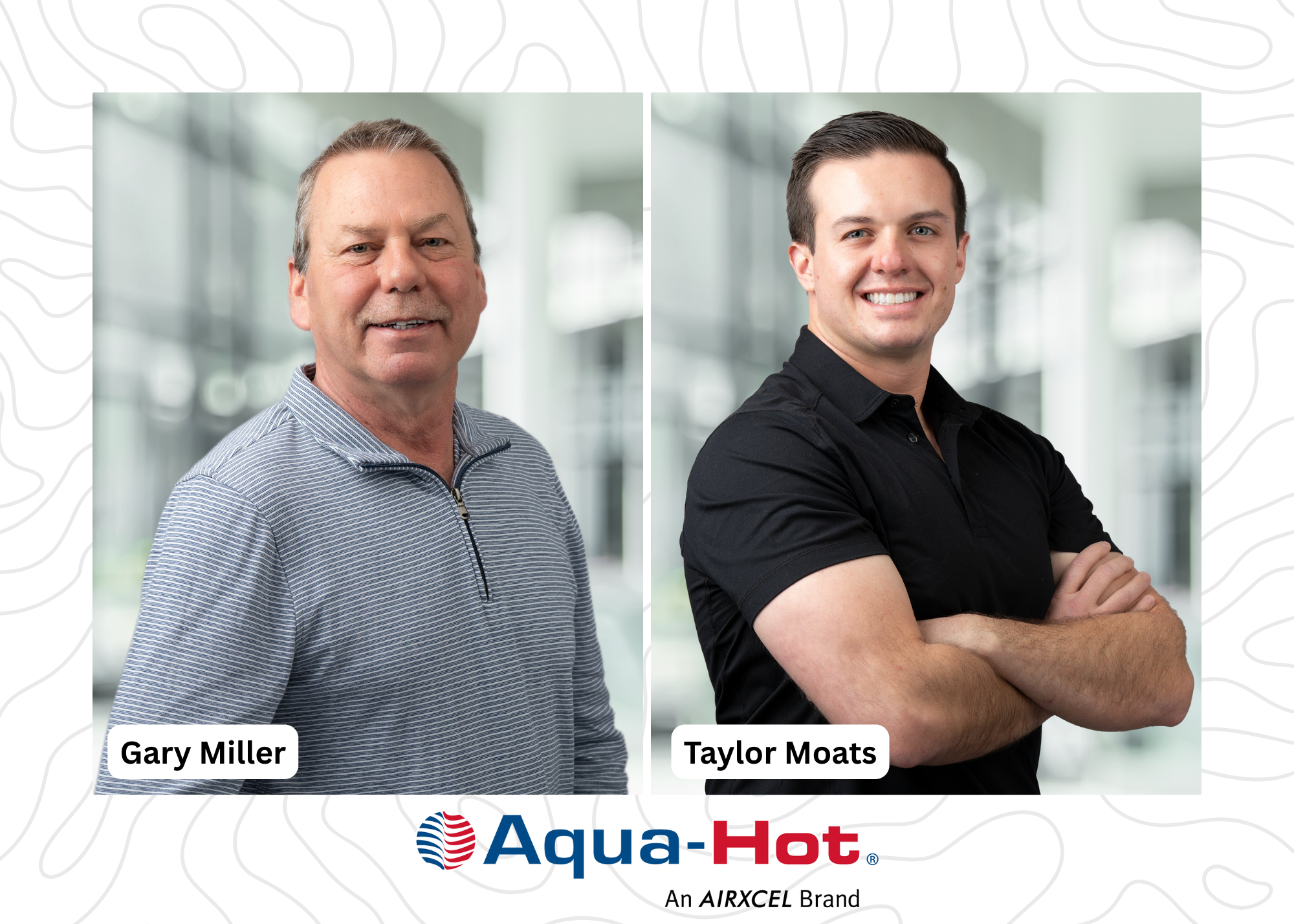 Gary Miller to Retire After More than a Decade of Engineering Leadership at Aqua Hot; Taylor Moats Named Successor